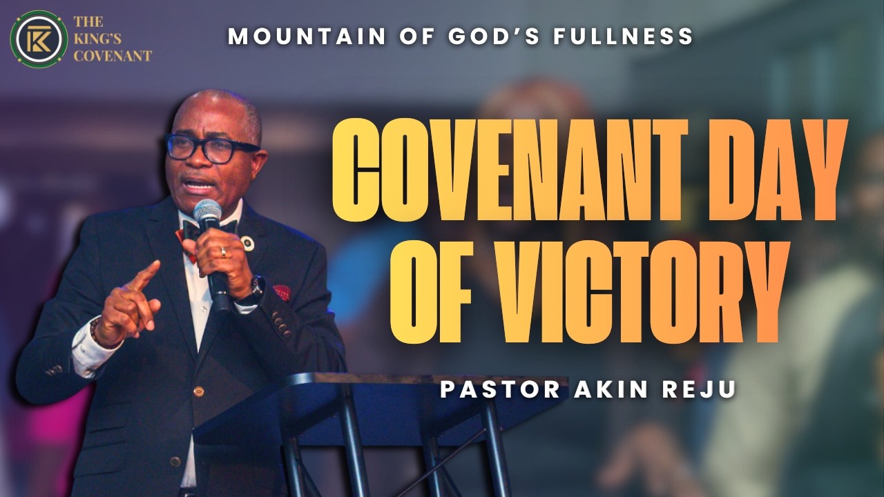 Mountain of God's Fullness | TKC - March 15, 2026 - Covenant Day of Victory - Pastor Akin Reju