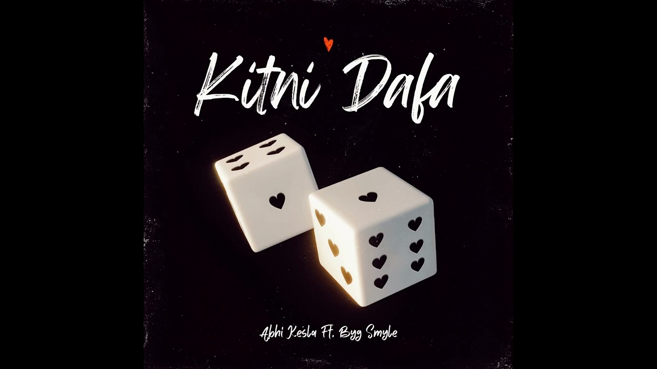Kitni Dafa | Abhi Kesla Ft. @bygsmyle  | 2023