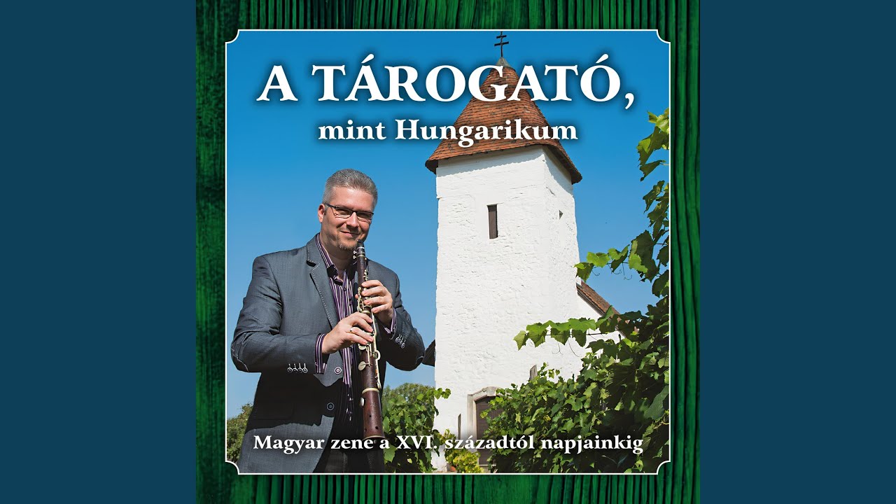 Tápió menti verbunk, hallgató, csárdás és friss