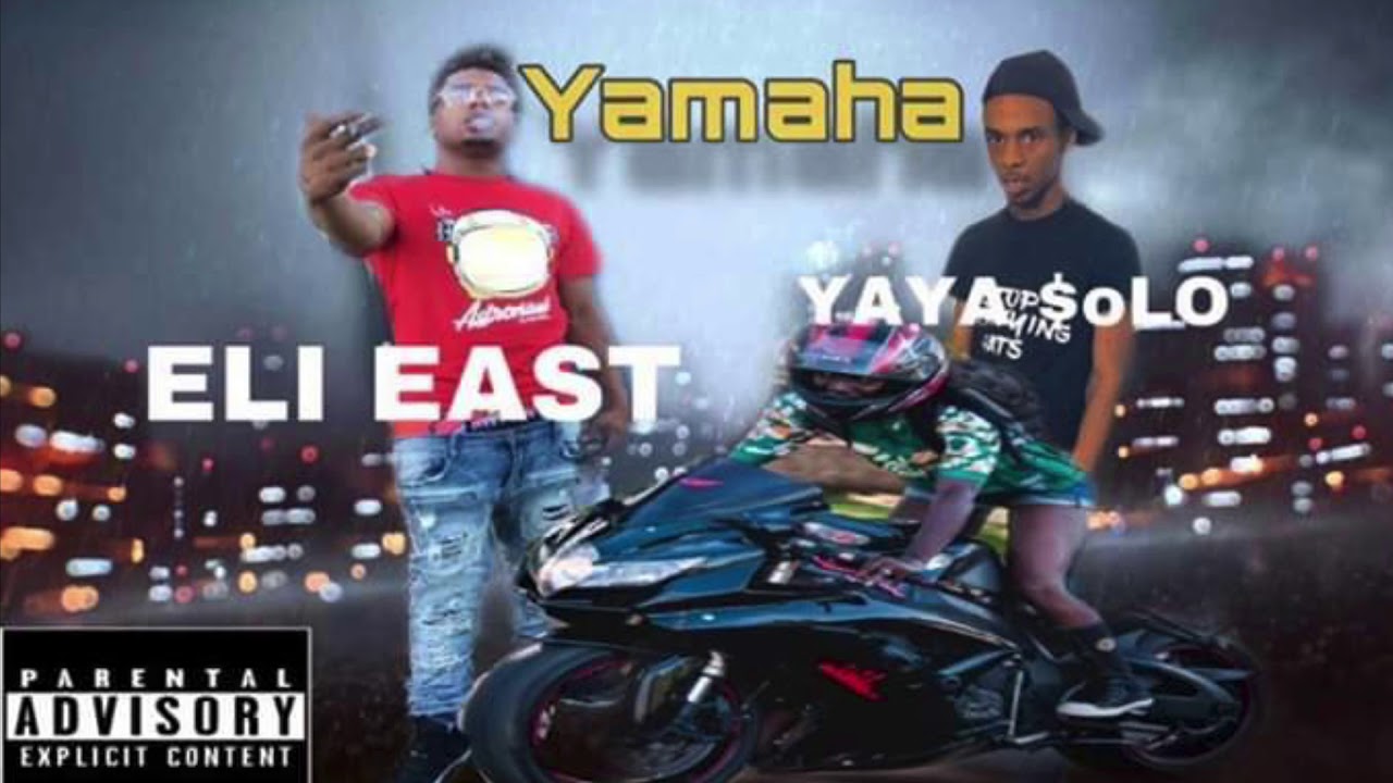 YAYA $oLO | Eli East - Yamaha (prod K&rsquo; Den Ju)