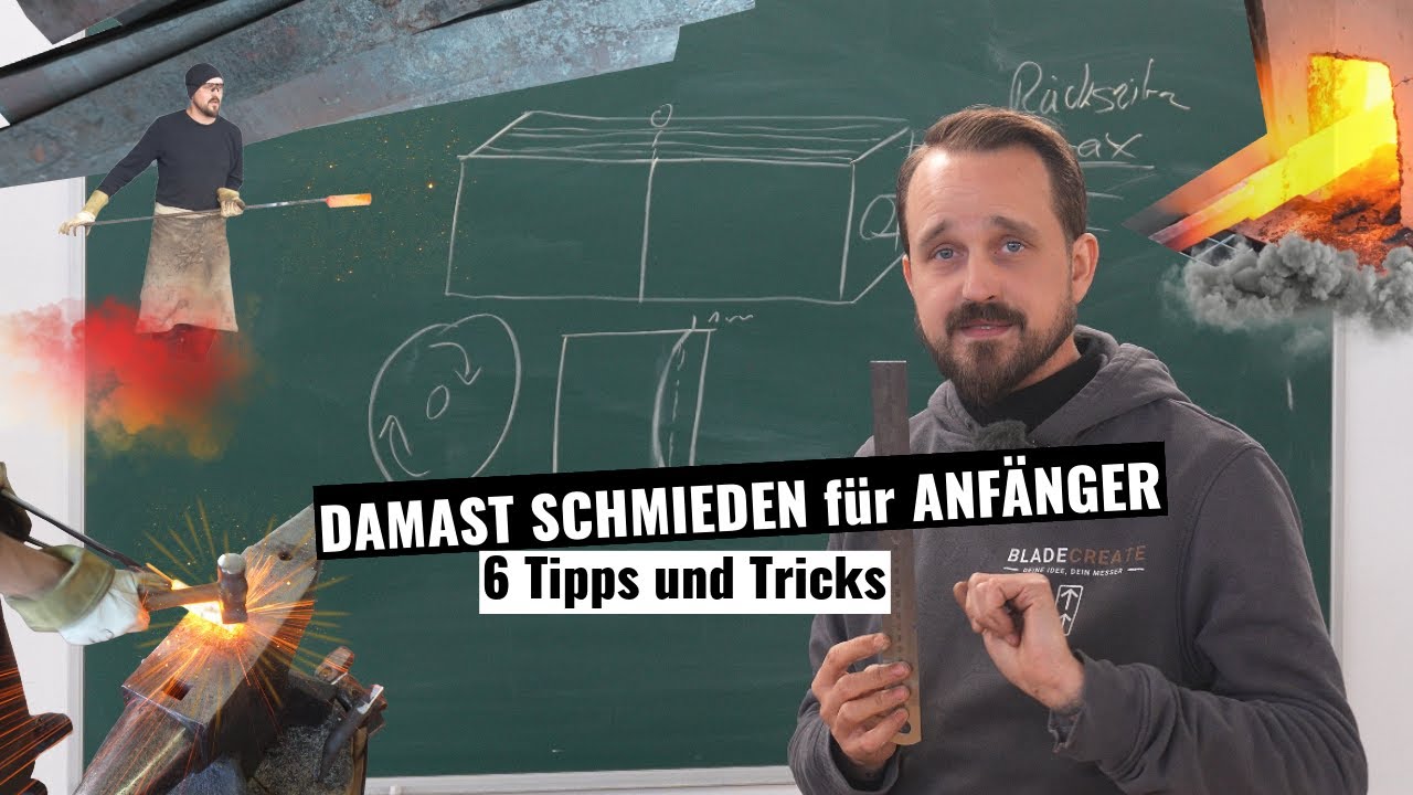 DAMAST SCHMIEDEN f&uuml;r ANF&Auml;NGER 🔥&ndash; 6 Tipps f&uuml;r deinen EINSTIEG