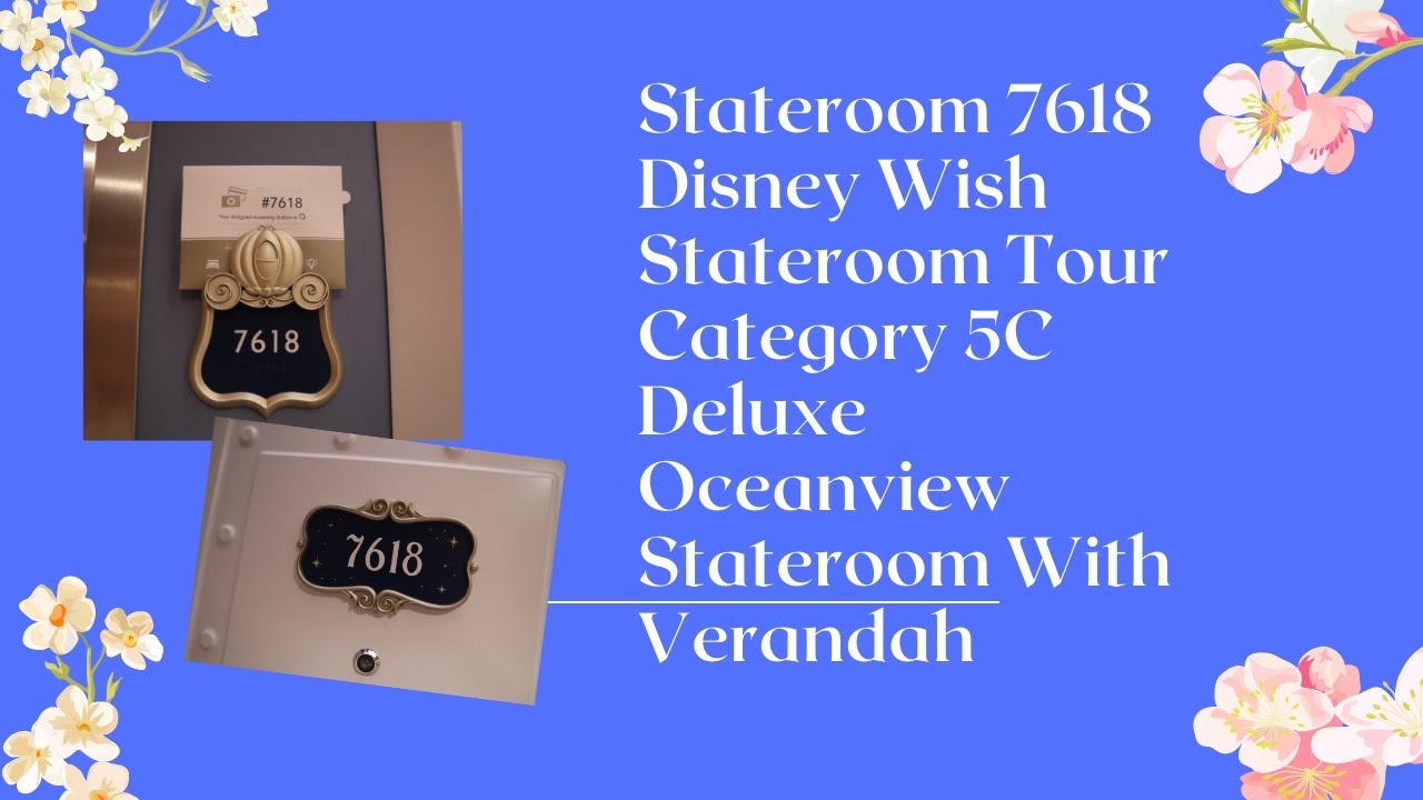 Disney Wish | Stateroom Tour | Stateroom 7618 | Category 5C Deluxe Oceanview Stateroom with Verandah