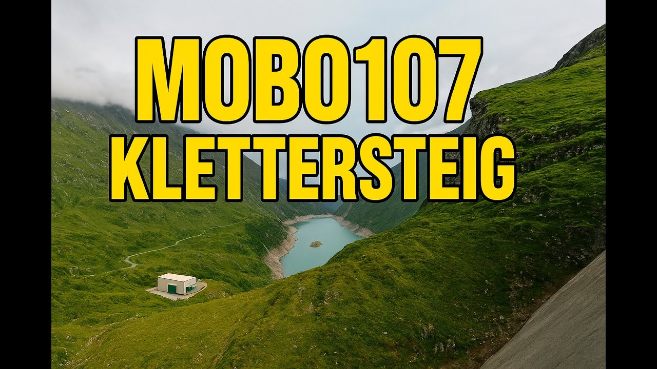 Klettersteig MoBo107 am Mooserboden (Zell am See / Kaprun)