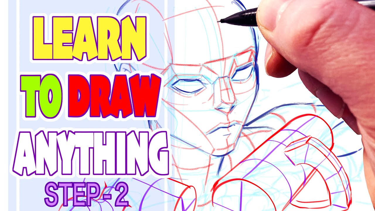 The Fastest Way To Get Better At Drawing! Step - 2 - How To Draw