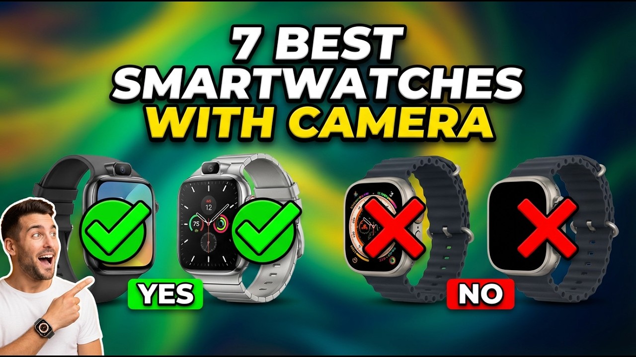 ✅The Future on Your Wrist? Best Smartwatches With Cameras in 2026!