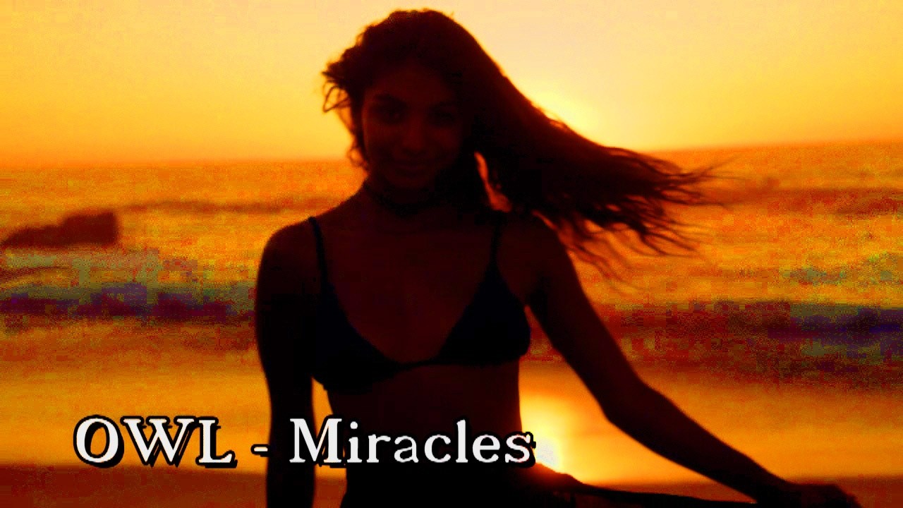 Owl - Miracles  (Trance-Rock)