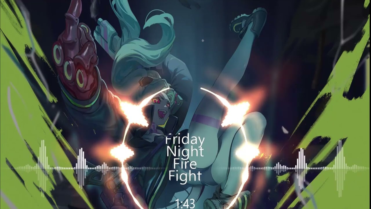Cyberpunk _ FRIDAY NIGHT FIRE FIGHT by Aligns & Rubicones
