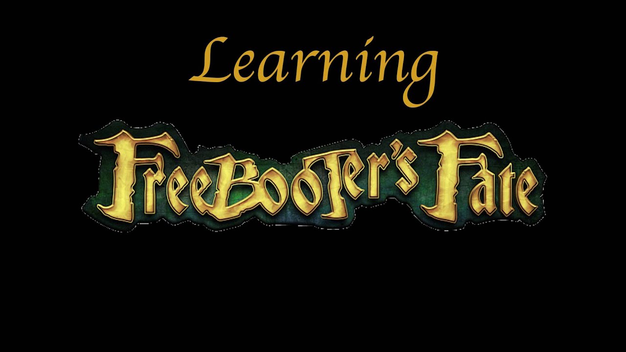 Learning Freebooter's Fate - Episode 1 - Das allererste Spiel mit dem Tablepott