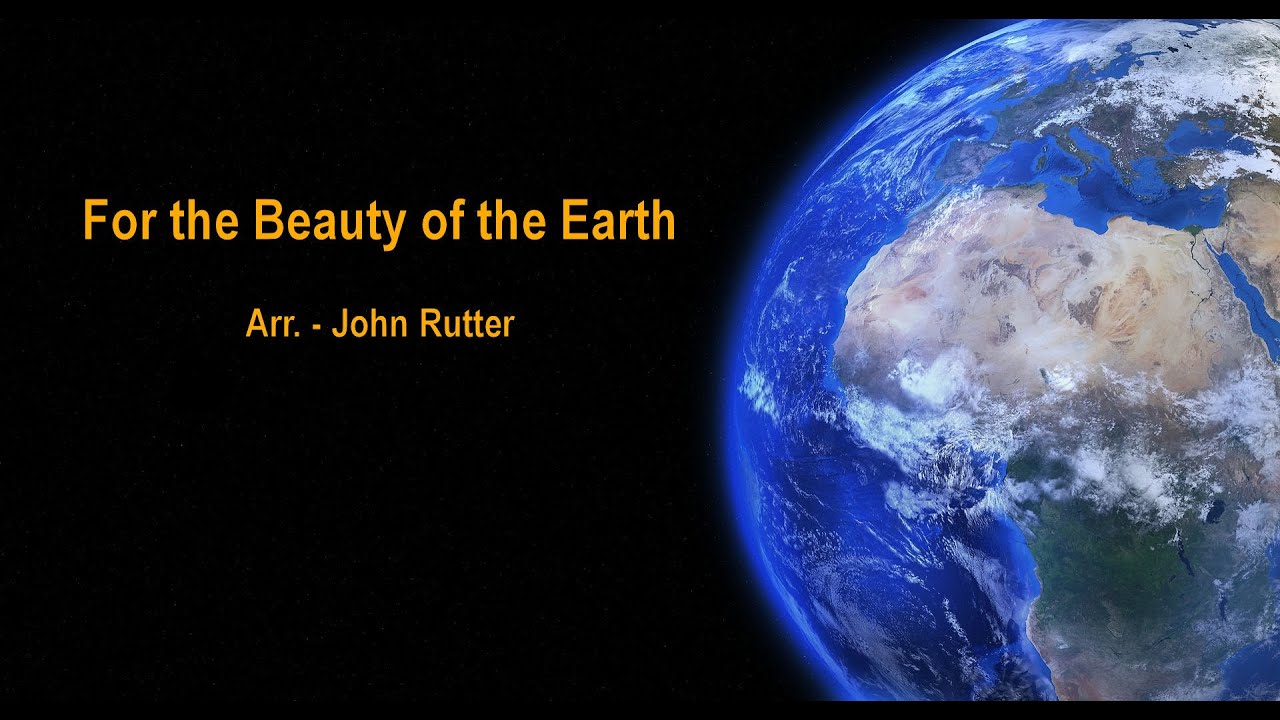 For the Beauty of the Earth - Rutter