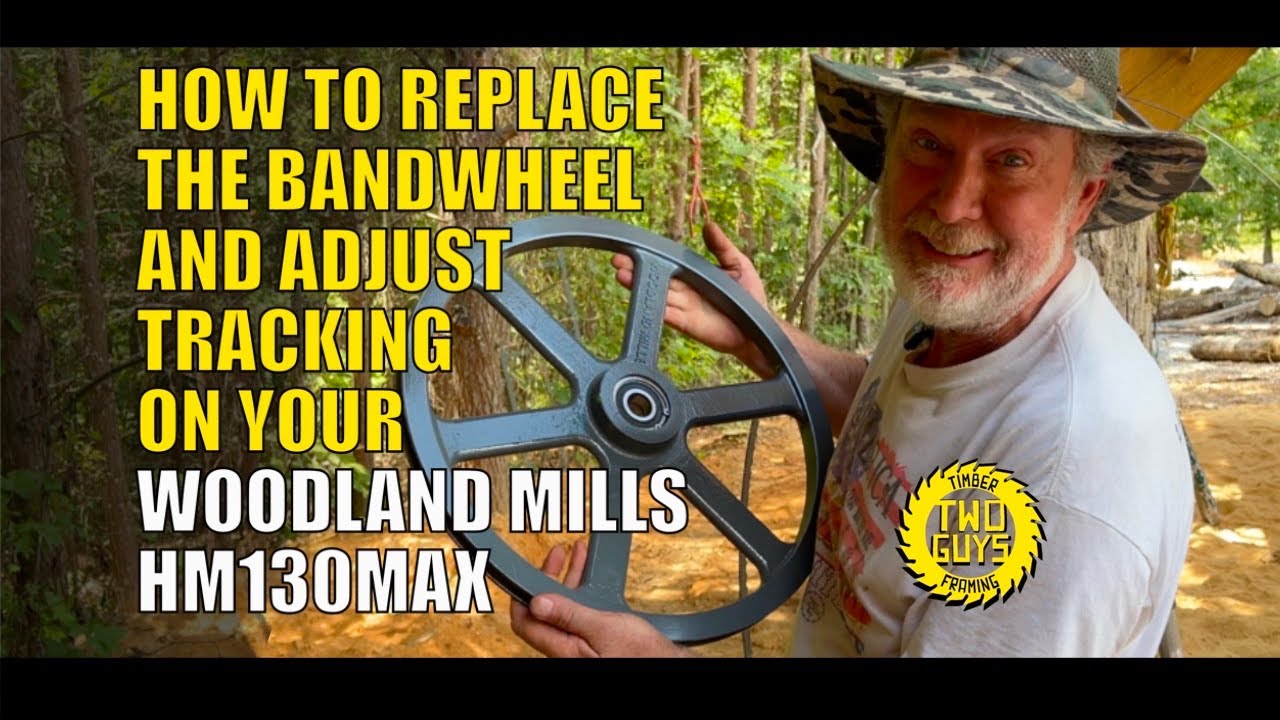 How to Replace a Bandwheel and Adjust Tracking on a Woodland Mills HM 130 Max Sawmill