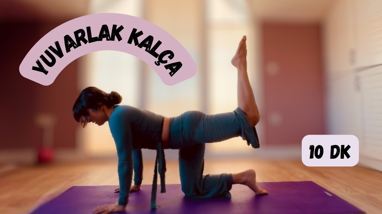 10 Dakikada Daha Sıkı ve Yuvarlak Kalça | Evde Pilates