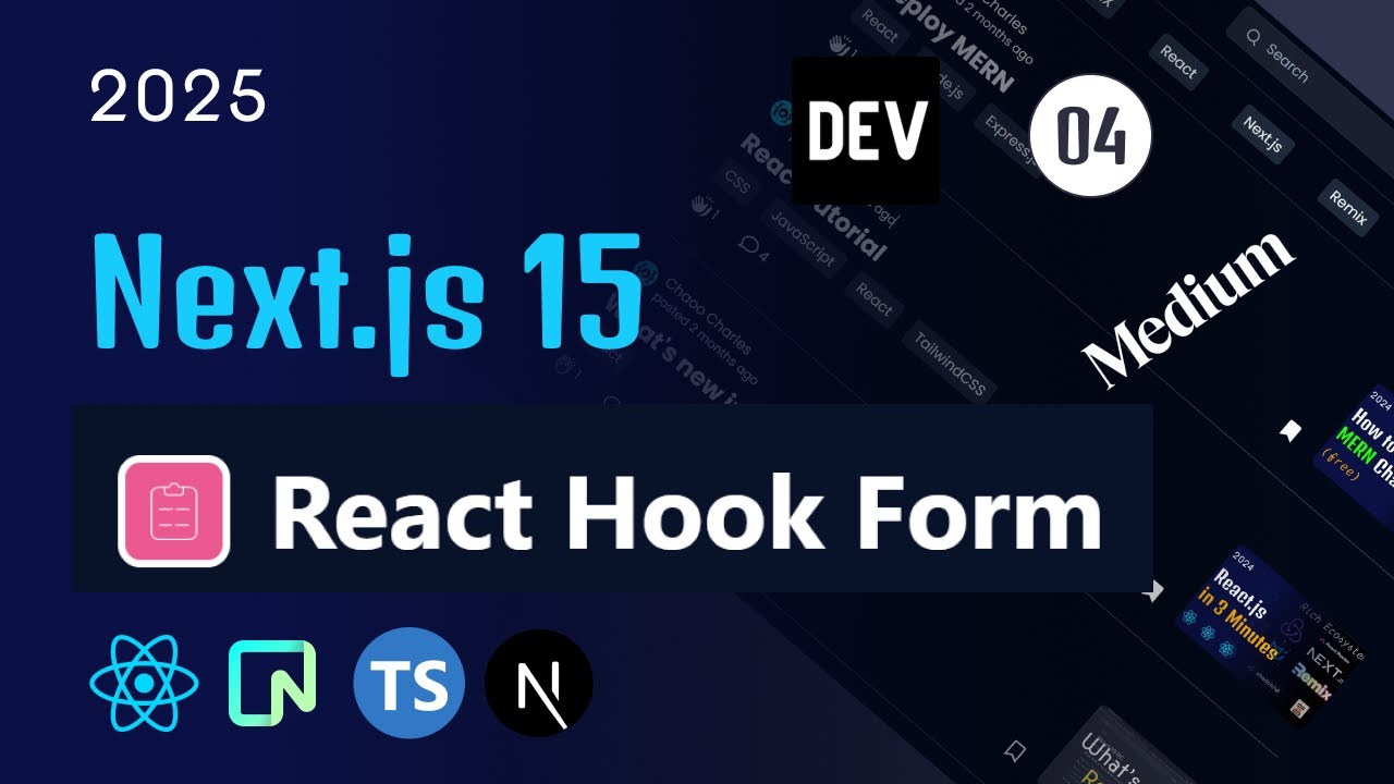 🌟 Next15 FullStack Blog Platform - 04 React Hook Form Tutorial | React.js