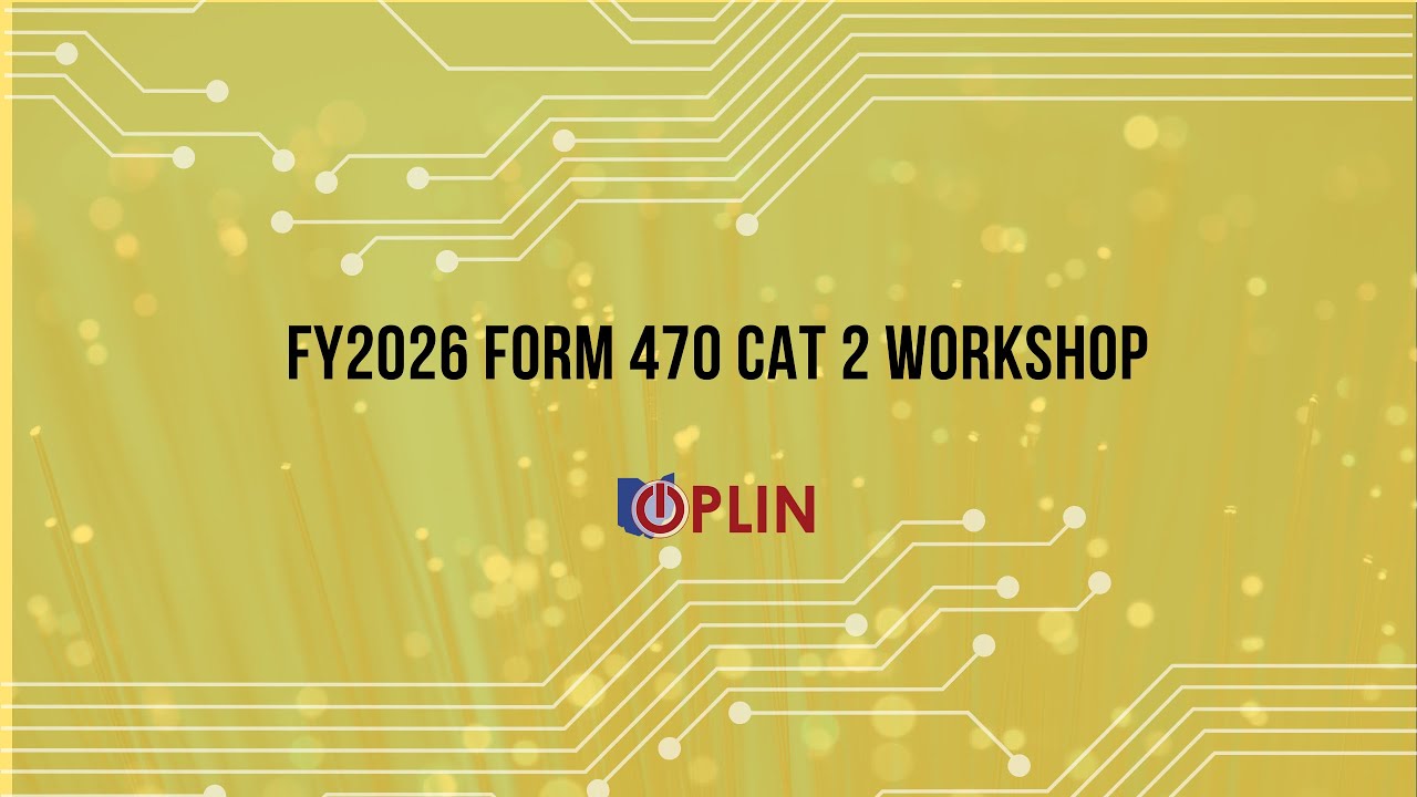 FY2026 Form 470 Cat 2 Workshop with NEW ESL