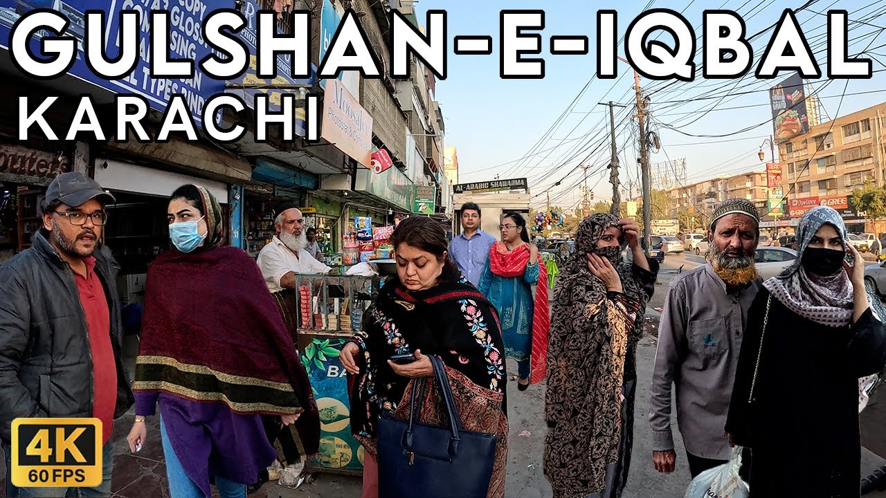 Gulshan-e-Iqbal Karachi - Walking Tourist 4K