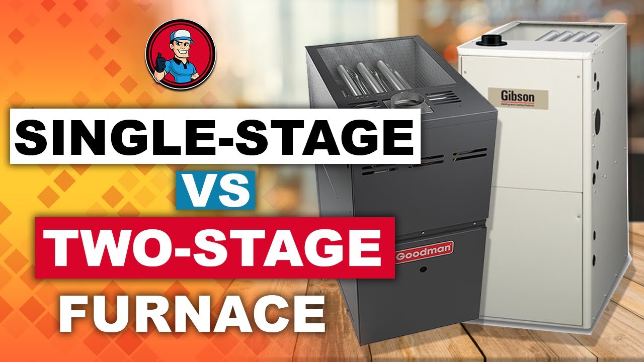 Одноступенчатая 🆚 Двухступенчатая печь: полный обзор | Обучение HVAC 101