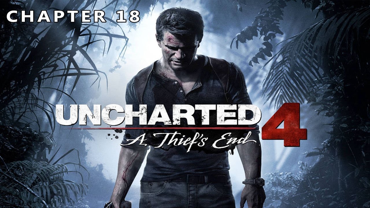 Uncharted 4 Chapter 18 :  New Devon | Full Mission Walkthrough | No Commentary