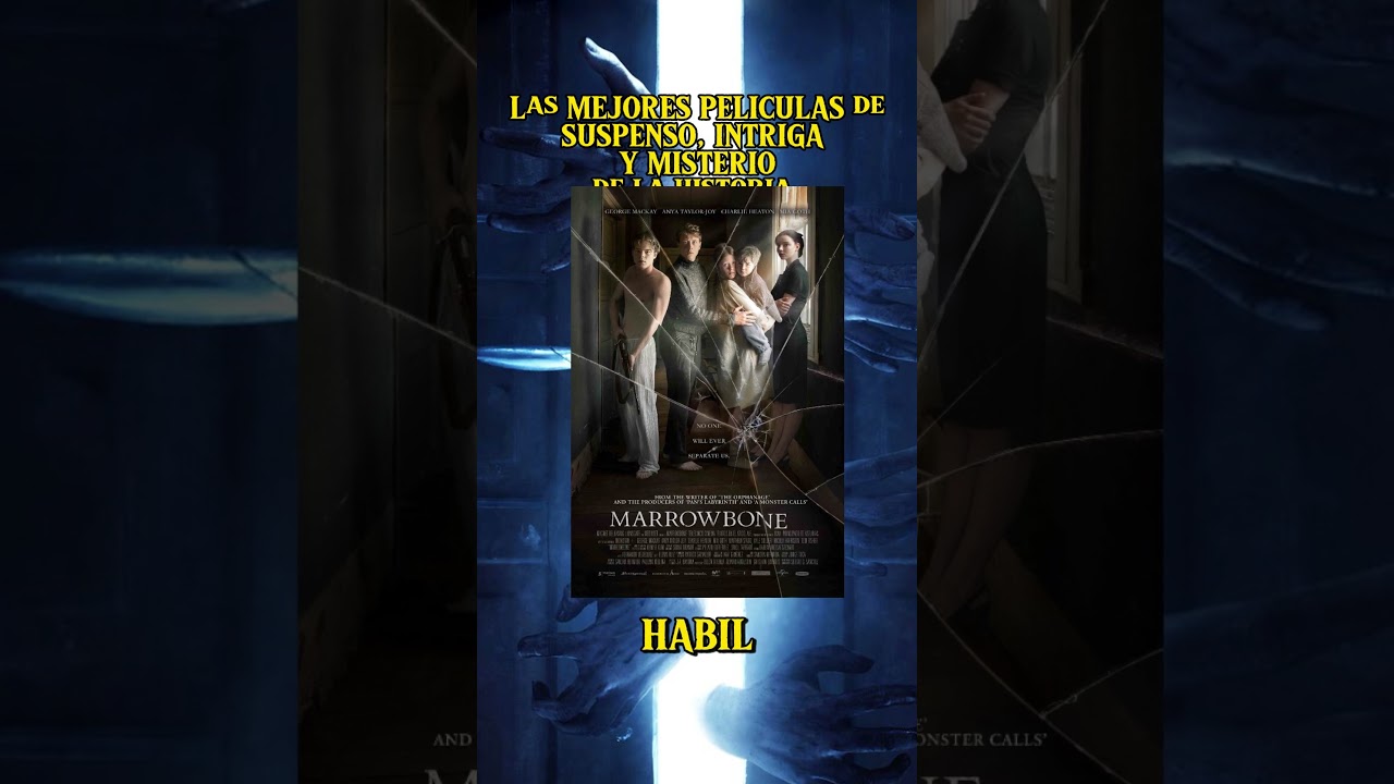MEJORES PELICULAS DEL MUNDO   MARROWBONE