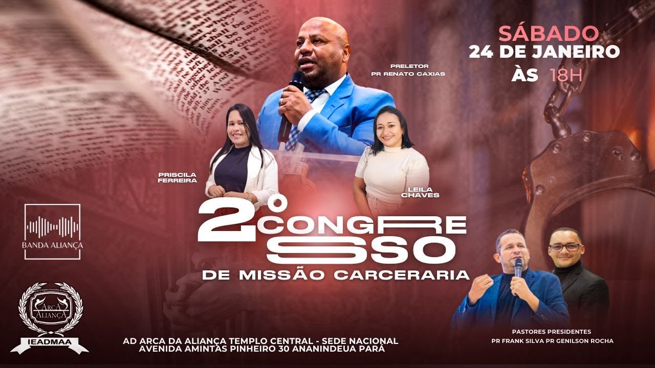 AD-ARCA DA ALIANCA // 2° CONGRESSO DE MISSÃO PRISIONAL// 24/01/2026