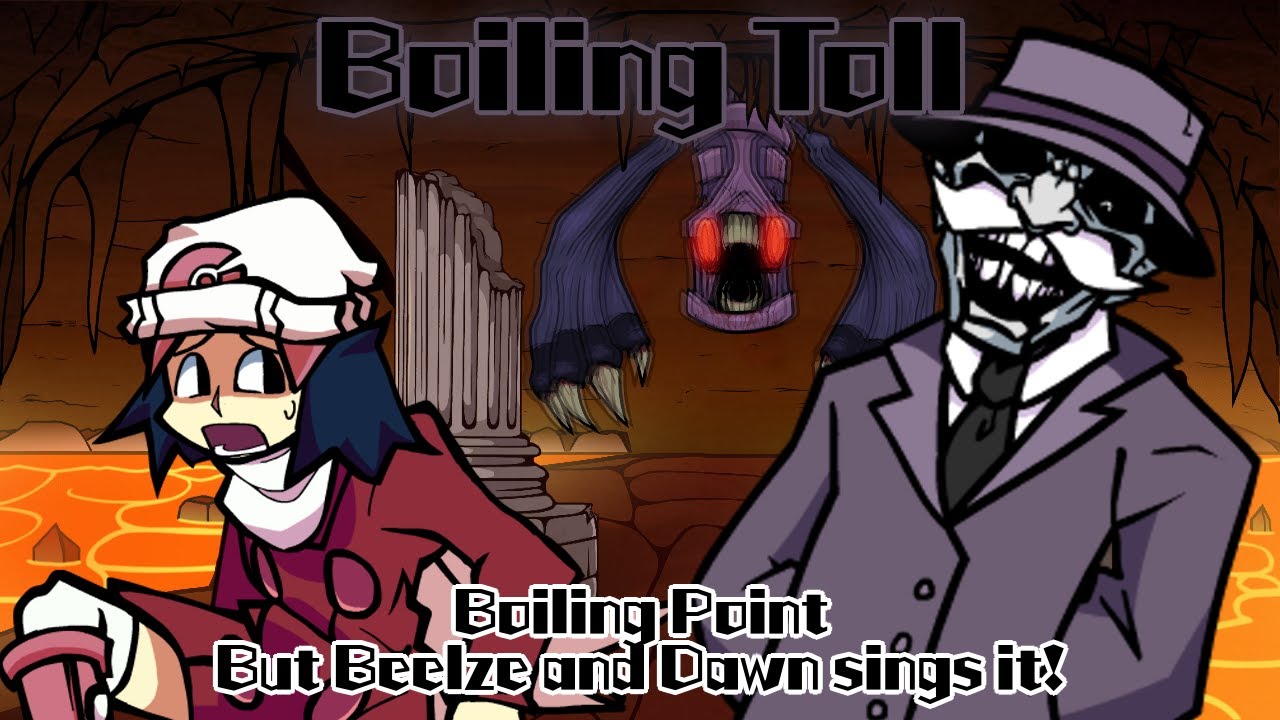 Boiling Toll / Boiling Point but Beelze and Dawn sings it! (FNF Cover)