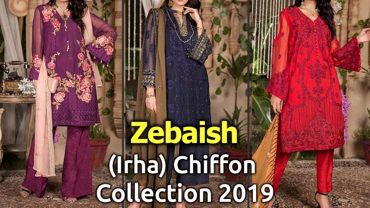 Latest Zebaish (IRHA) Pakistani Chiffon Dresses 2019 | Stylish Designer Chiffon Dress Designs