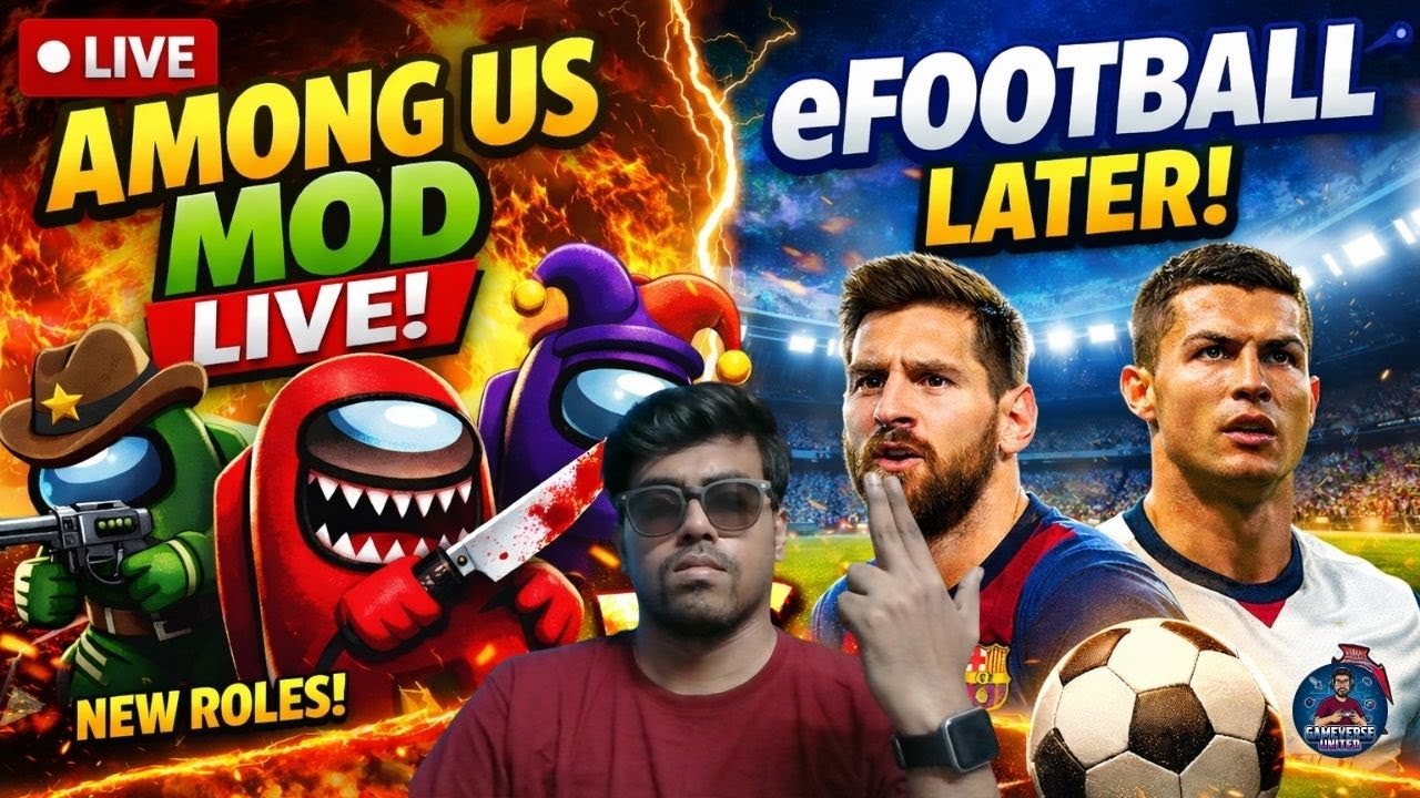 AMONG US MOD LIVE 🔴 New Roles, Mind Games → eFOOTBALL Later | #amongus  #efootball  #livegaming