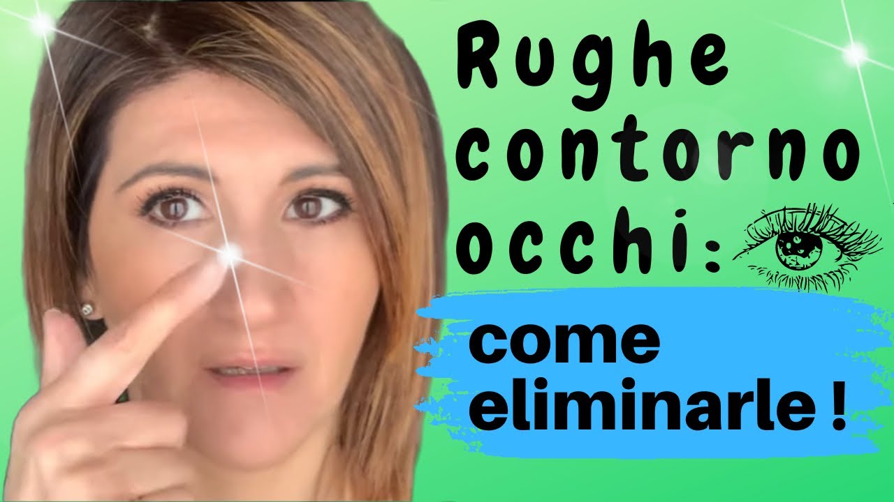 Rughe contorno occhi come eliminarle con il make up