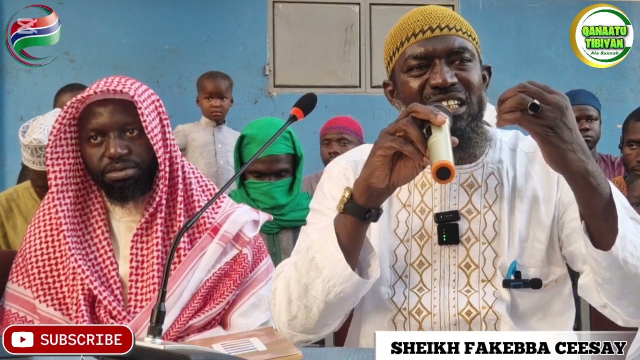 SHEIKH FAKEBBA FANDING CEESAY HAFIZAHOULLAH IMPORTANT MUHHADAR ISLAMIC 