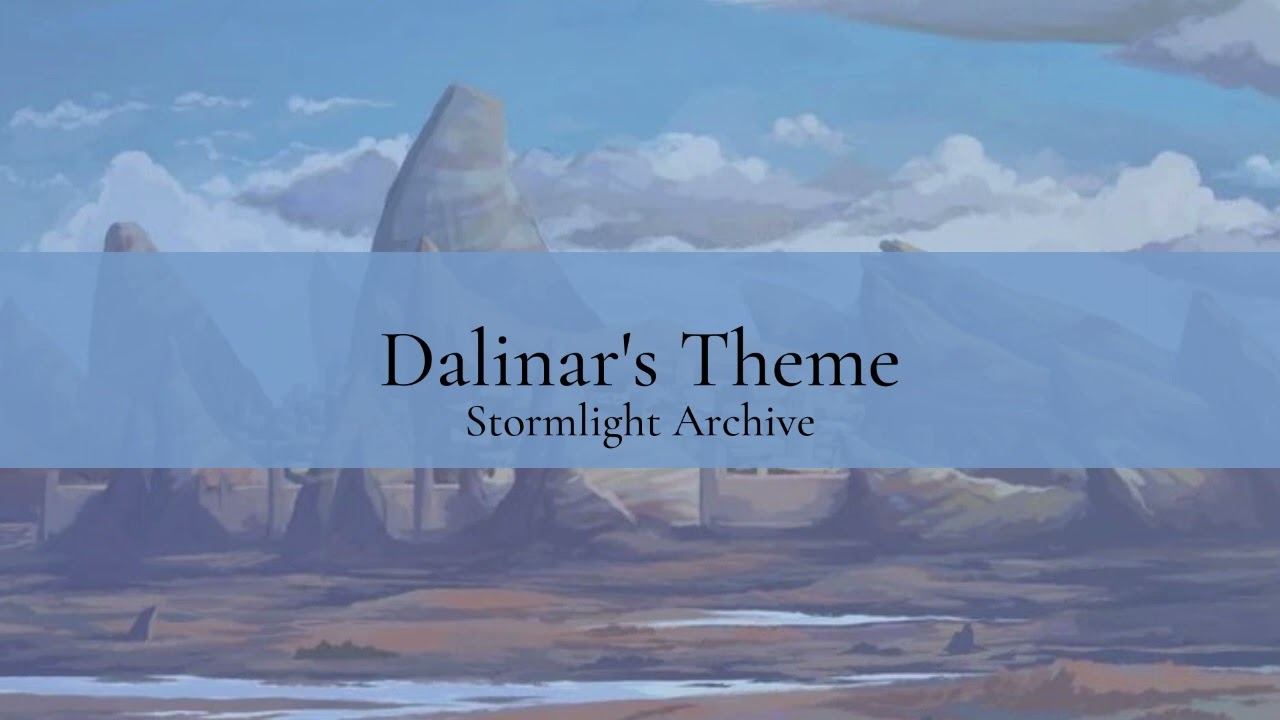 Dalinar's Theme (Stormlight Archive)