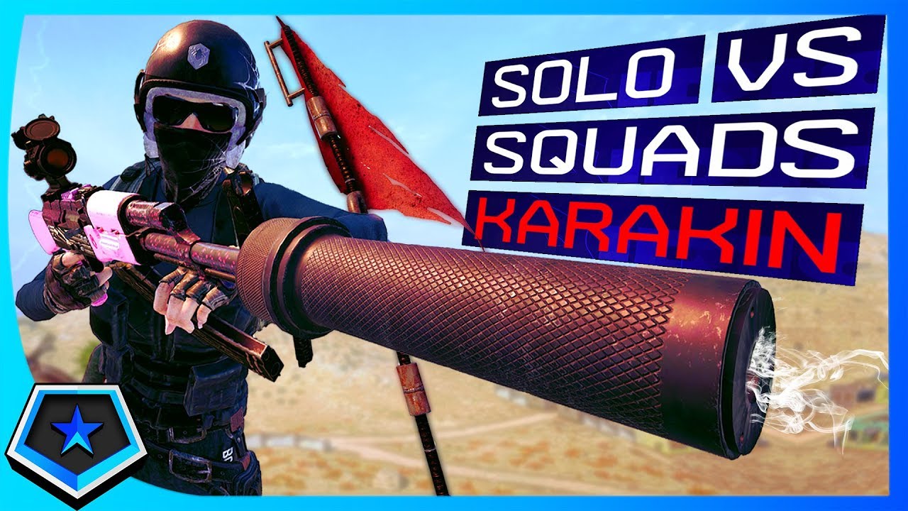 SOLO DESTROYING SQUADS ON KARAKIN!