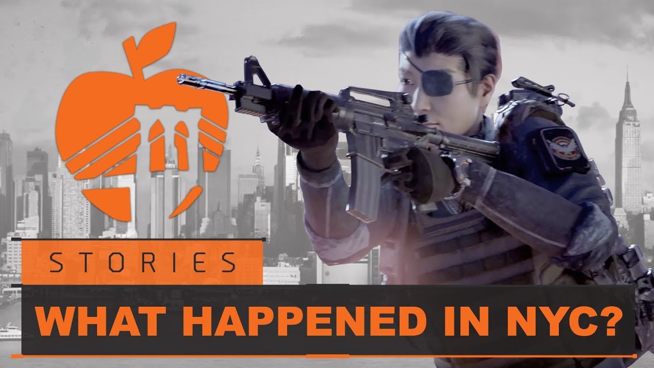 The Division 2 | Story/Lore | What Happened In New York City?