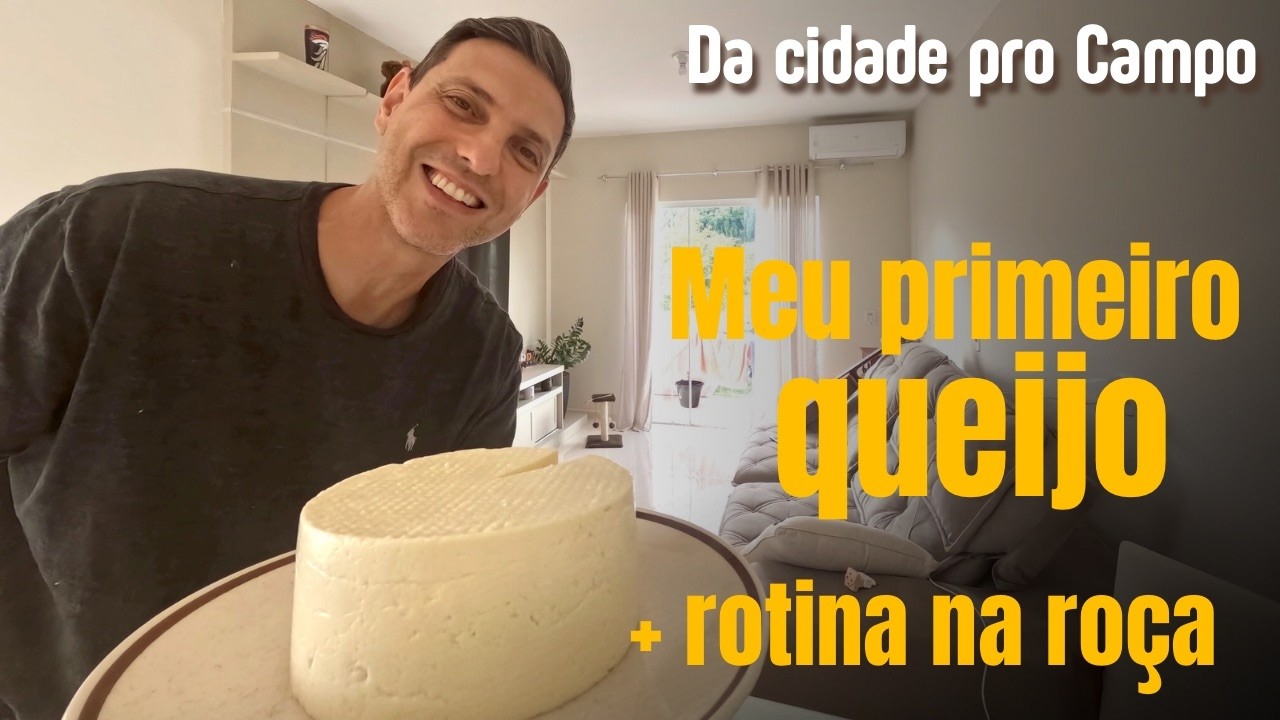 FIZ QUEIJO PELA PRIMEIRA VEZ - ROTINA NA ROÇA
