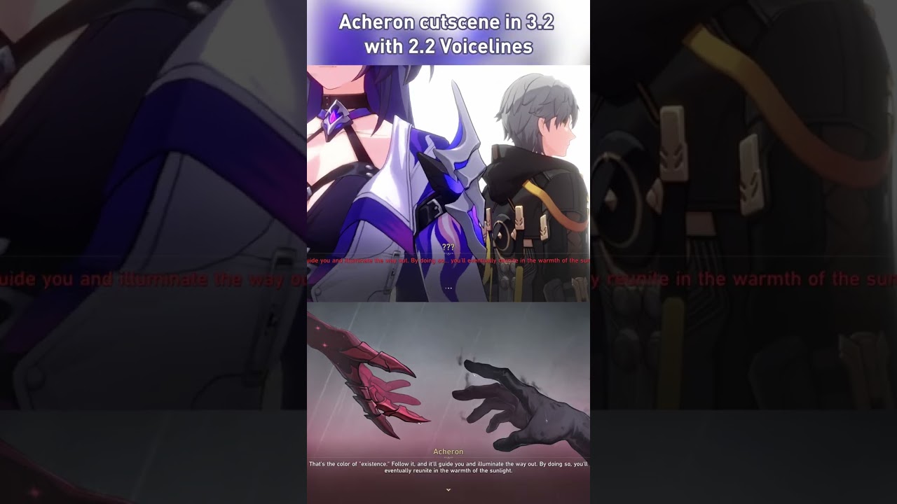 Acheron 3.2 cutscene with 2.2 Voiceline 