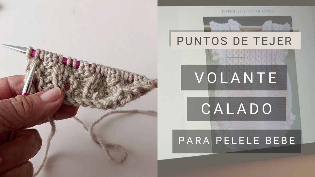 Tejer con dos agujas volante calado para ropa bebe 🧶 #tejerconlucila