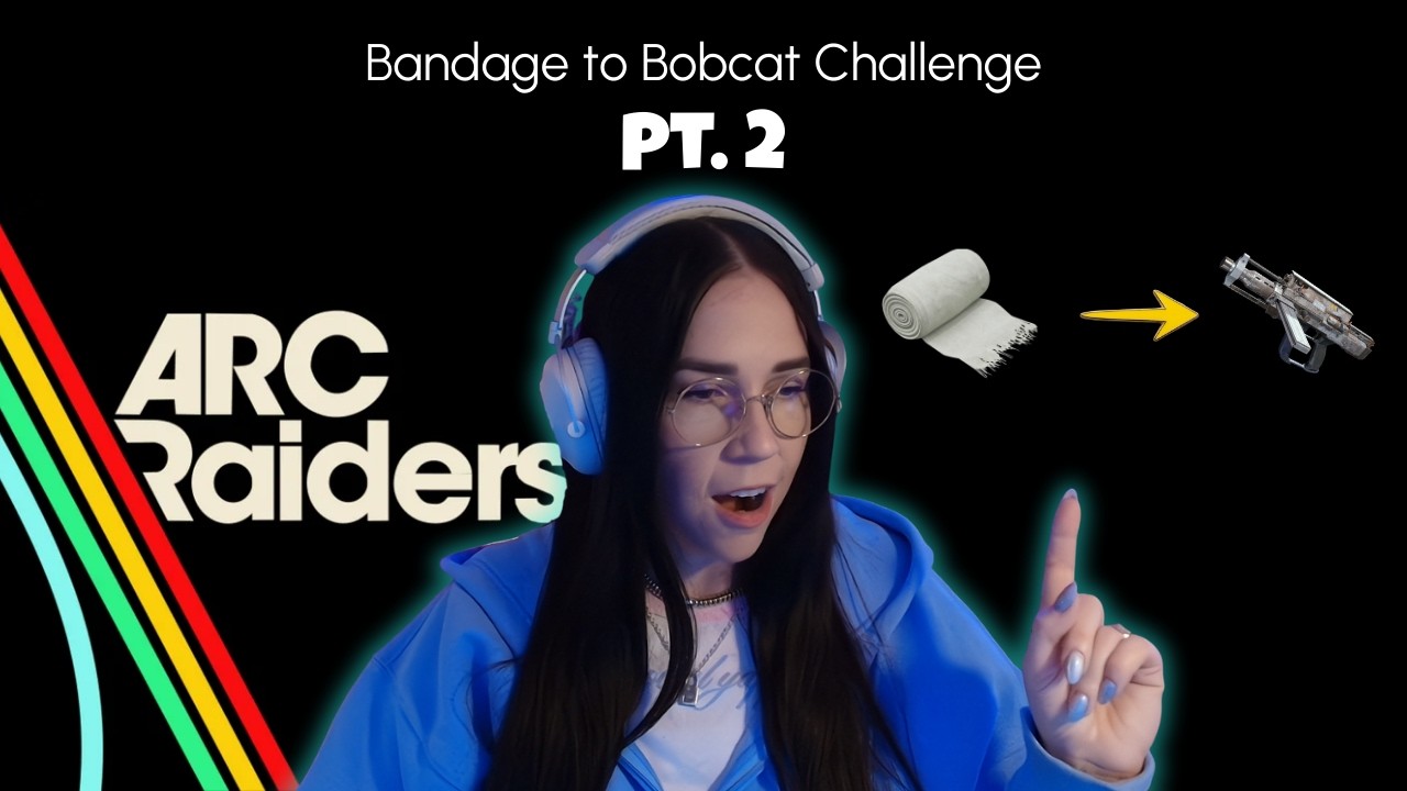 Can I trade from a bandage to bobcat in ARC Raiders? PART 2!!!!😈 FULL VOD