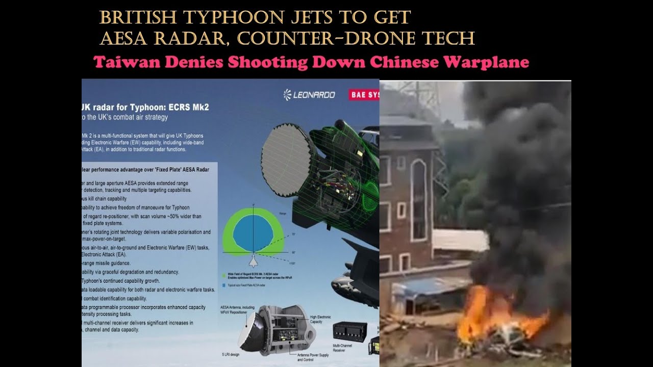 Typhoon Jets To Get AESA Radar, Counter-Drone Tech | Taiwan Denies Shooting Down Chinese Warplane