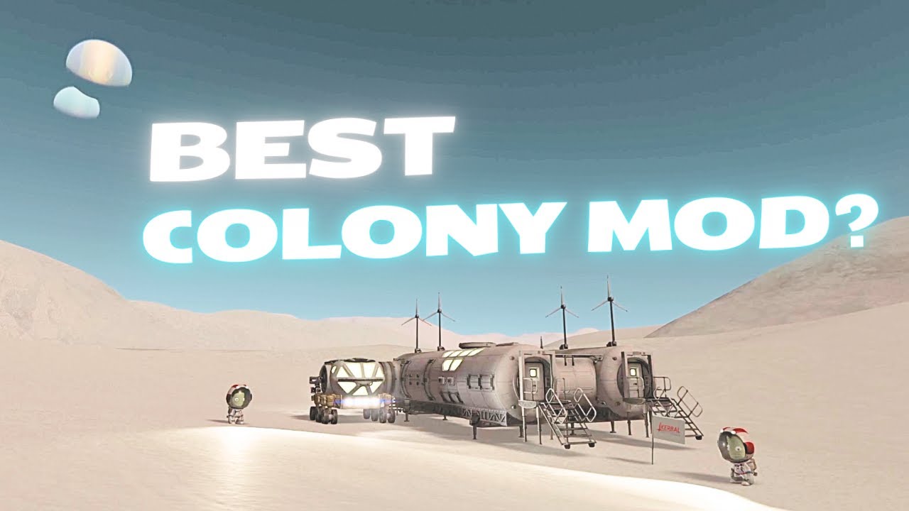 ЛУЧШИЙ мод колонии в Kerbal Space Program? Часть 1 — Технологии исследования планет — Kcalbeloh Mod