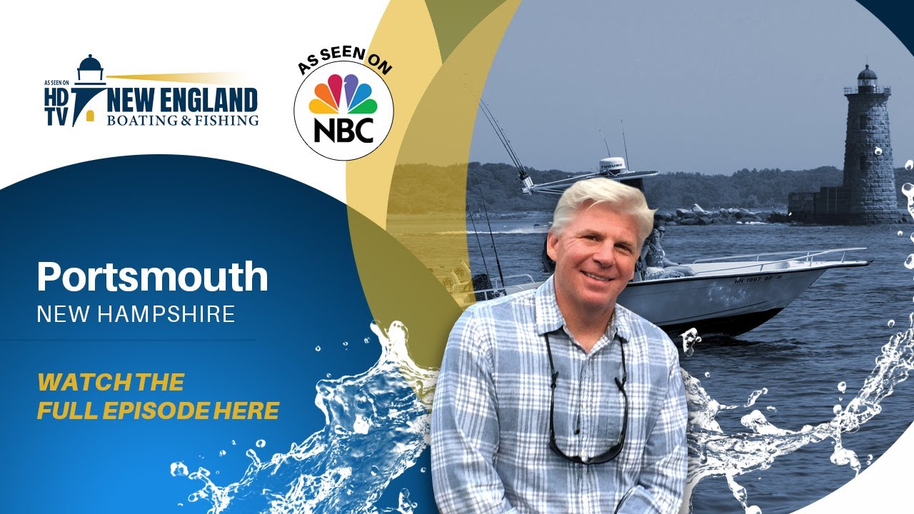 New England Boating TV: Portsmouth, NH