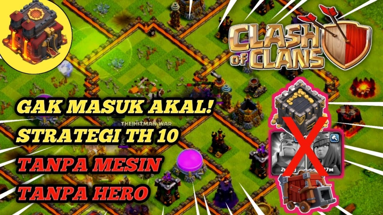 Tanpa hero, tanpa mesin, strategi Coc Th 10.#clashofclans