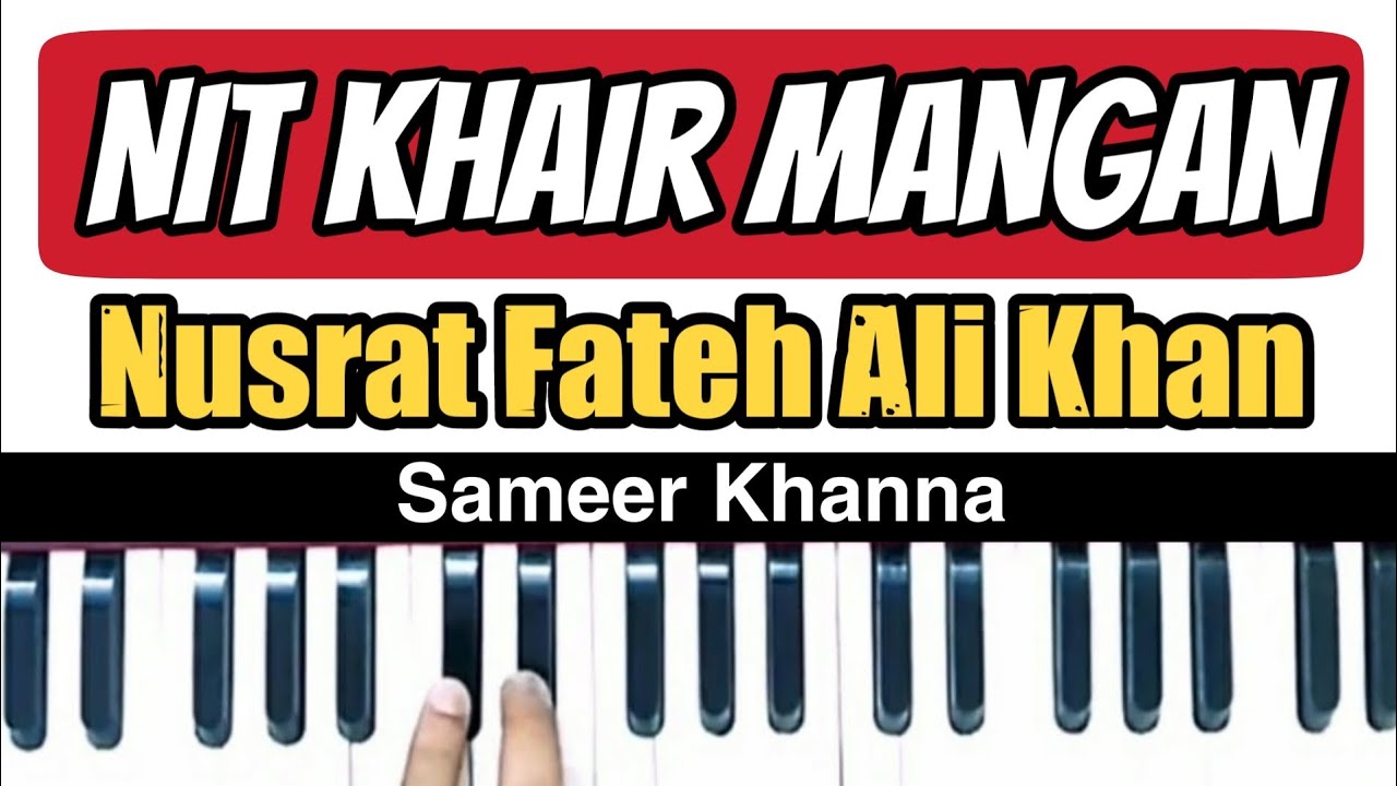 Easy Nit Khair Mangan Harmonium Lesson || Nusrat Fateh Ali Khan