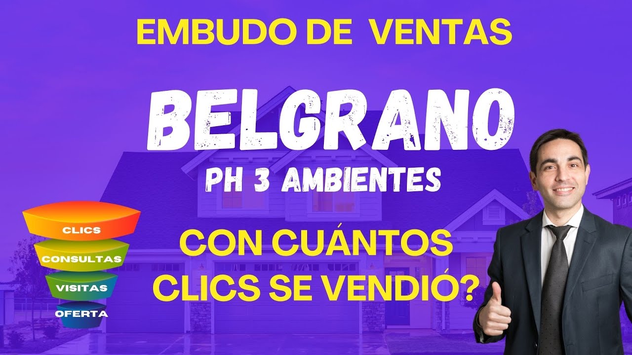 BELGRANO - EMBUDO DE VENTAS DE PH 3 AMBIENTES