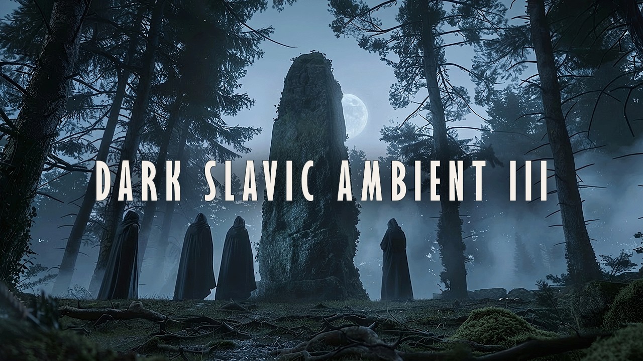 Dark Slavic Ambient III | Slavic Pagan Forest Ritual Music – Dark Fantasy Atmosphere