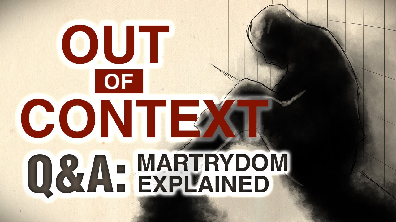 What is Martyrdom in Islam? Out of Context (Part 12) - Omar Suleiman