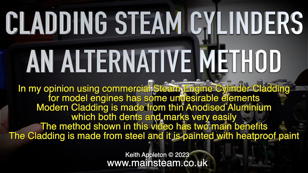 CLADDING STEAM CYLINDERS - AN ALTERNATIVE METHOD