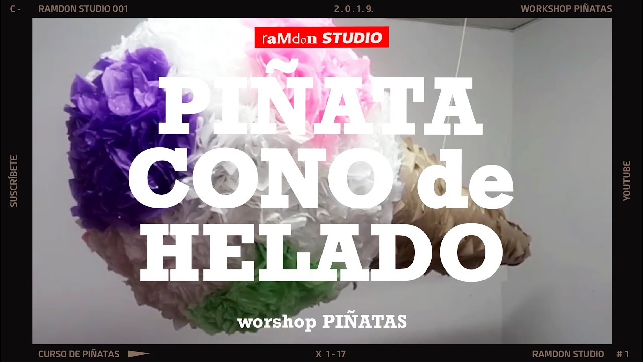 Como hacer una piñata?  Piñata Un CONO DE HELADO  | Curso de PIÑATAS Cl. 9