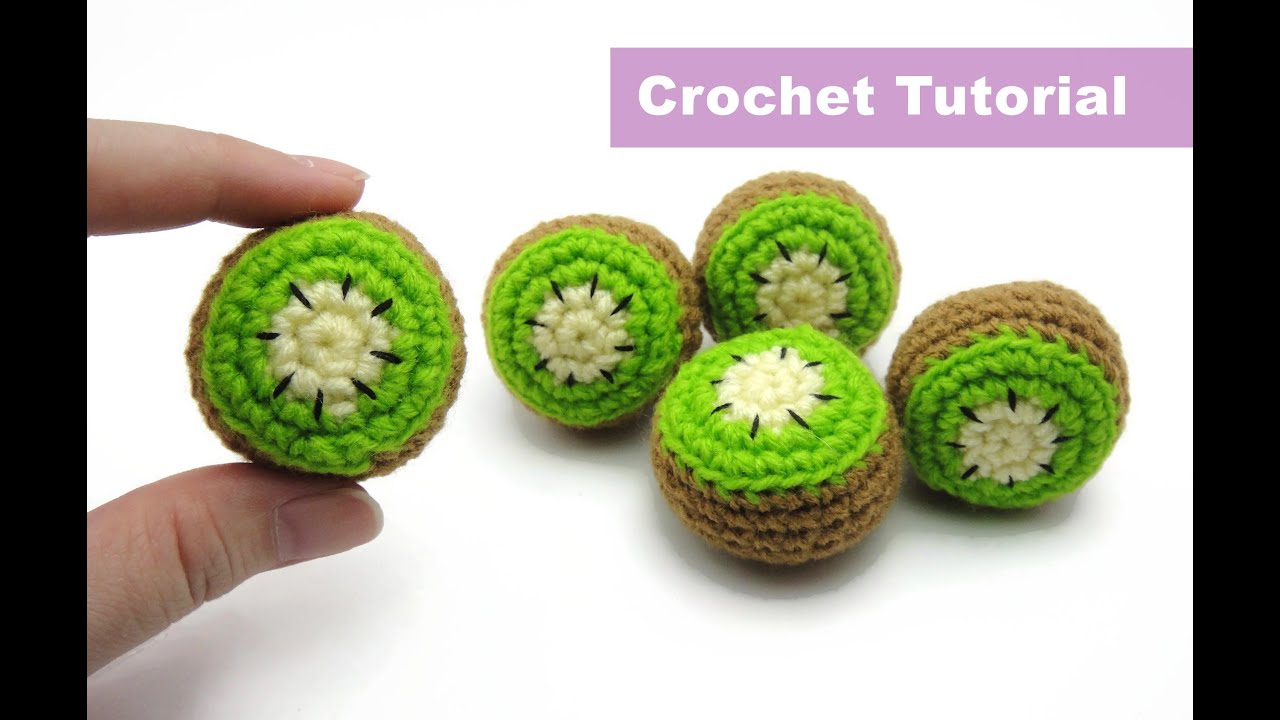 Easy Crochet Amigurumi Tutorial - Kiwi Fruit