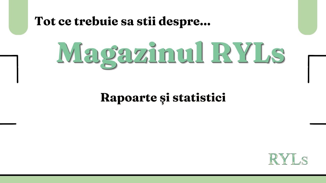 Magazinul RYLs - Raporte și statistici ale vânzărilor