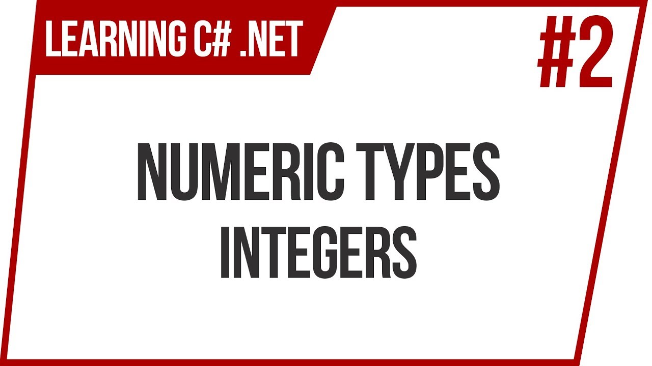 How To Program | C# .NET | Numeric Types | Integers | For Beginners
