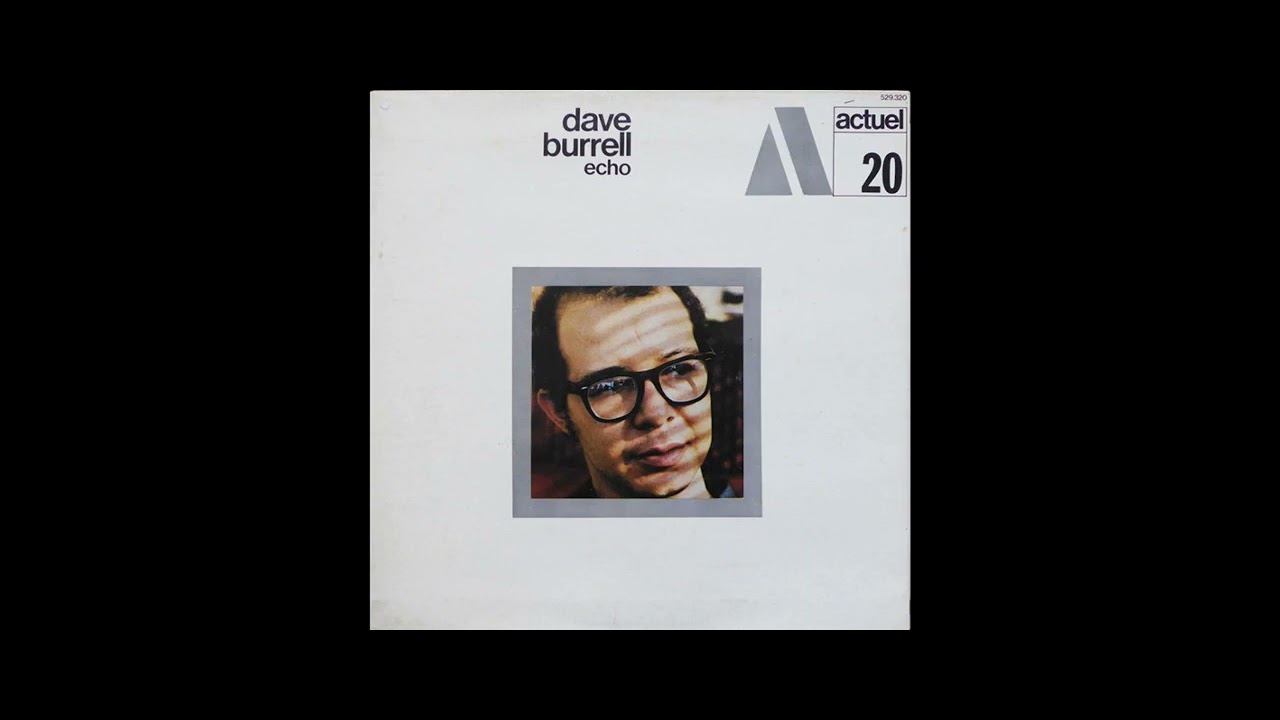 Dave Burrell - Echo   (1969)
