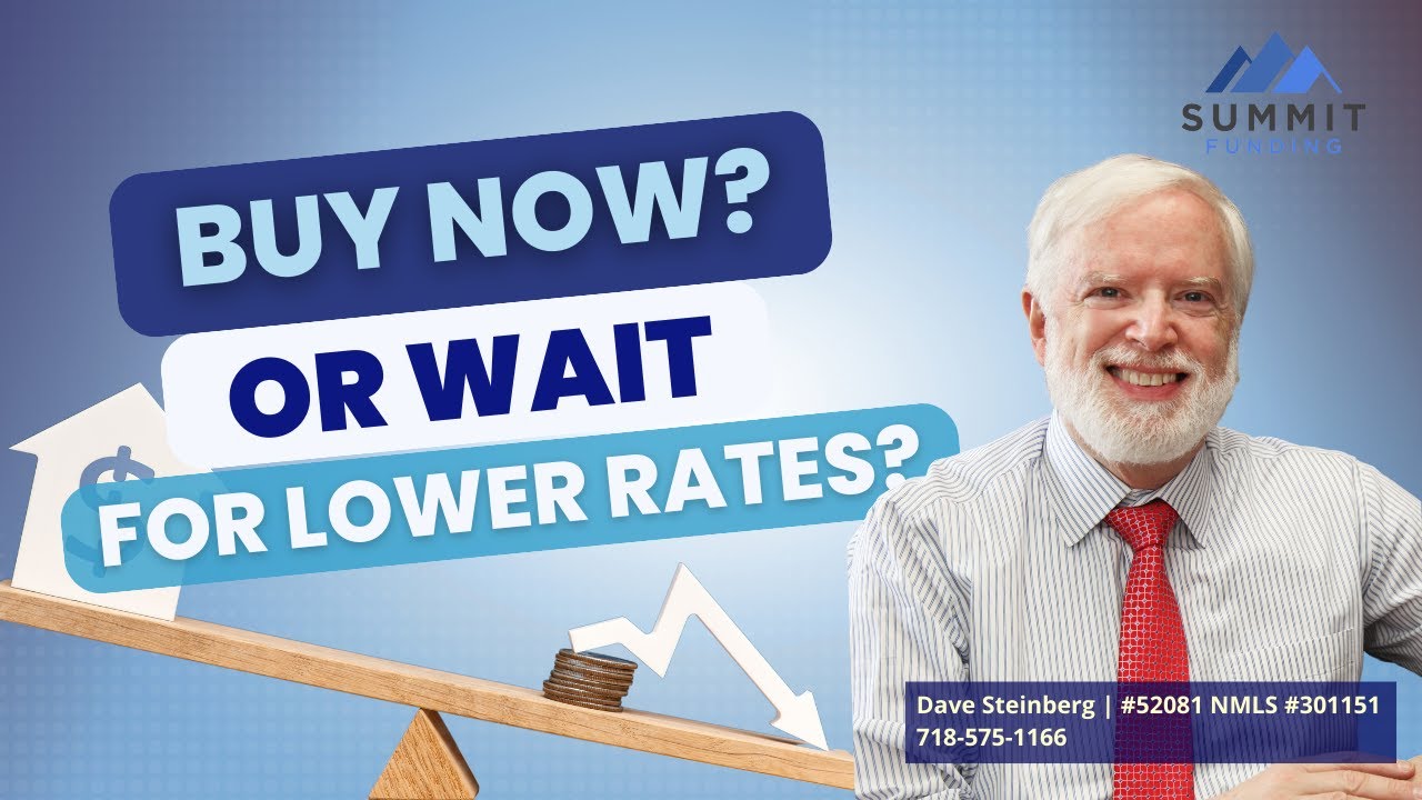 Buy Now or Wait for Lower Rates?