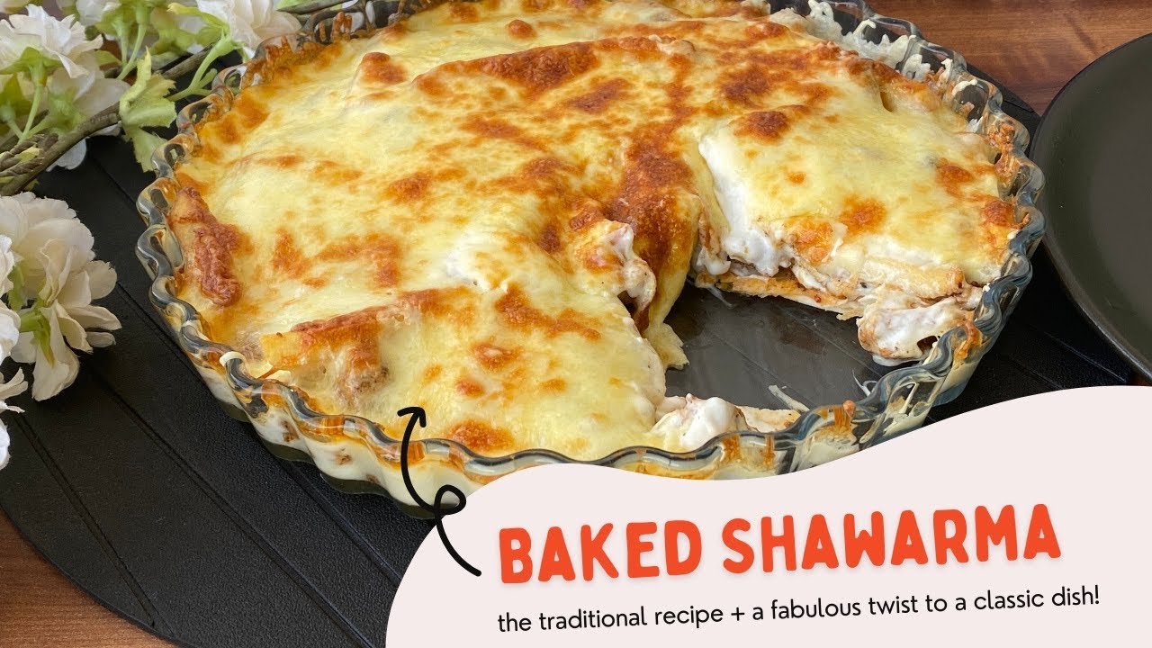 EASY CHEESY BAKED CHICKEN SHAWARMA | CHICKEN SHAWARMA AT HOME | IFTAR RECIPES | RAMADAN RECIPES